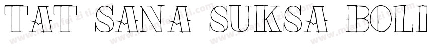 TAT Sana Suksa Bold字体转换